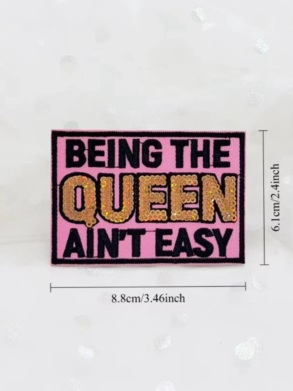 Pink 'Being The Queen Ain't Easy' Sequin Iron on